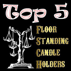 Floor Standing Candle Holders